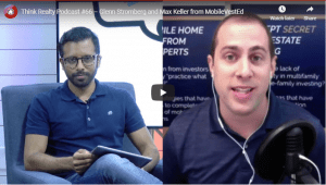 Think Realty Podcast #66 – Glenn Stromberg and Max Keller from MobileVestEd