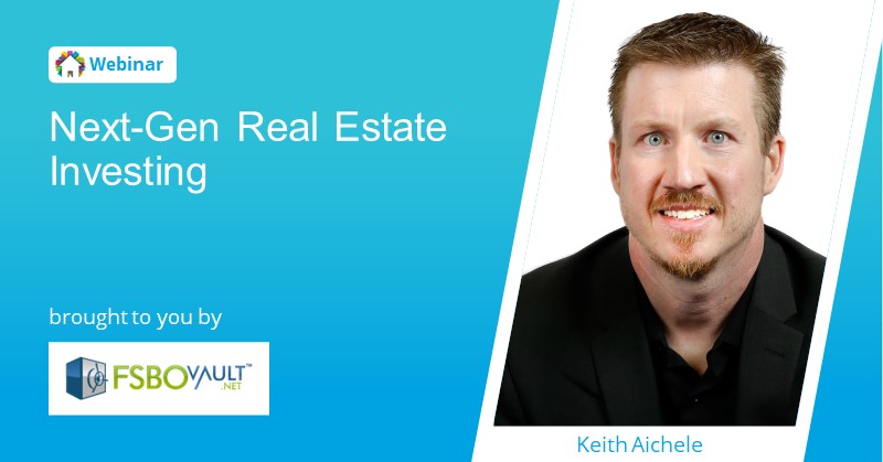 Next-Gen Real Estate Investing