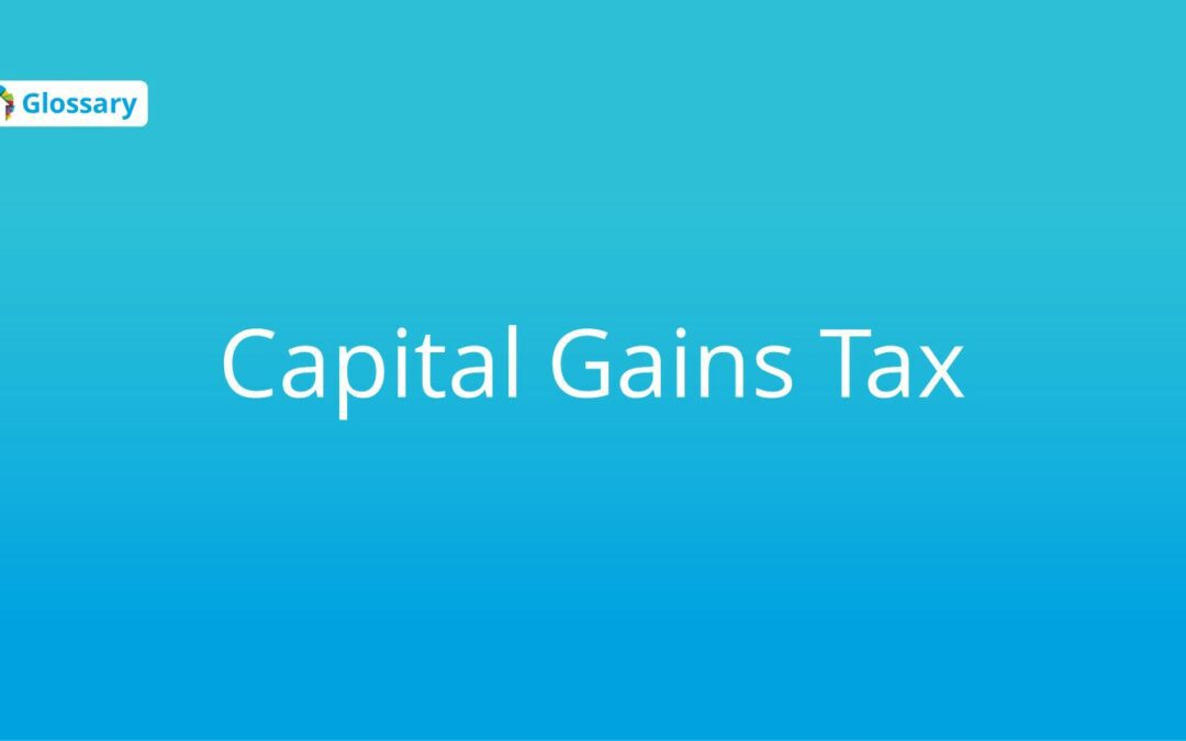 Capital Gains Tax