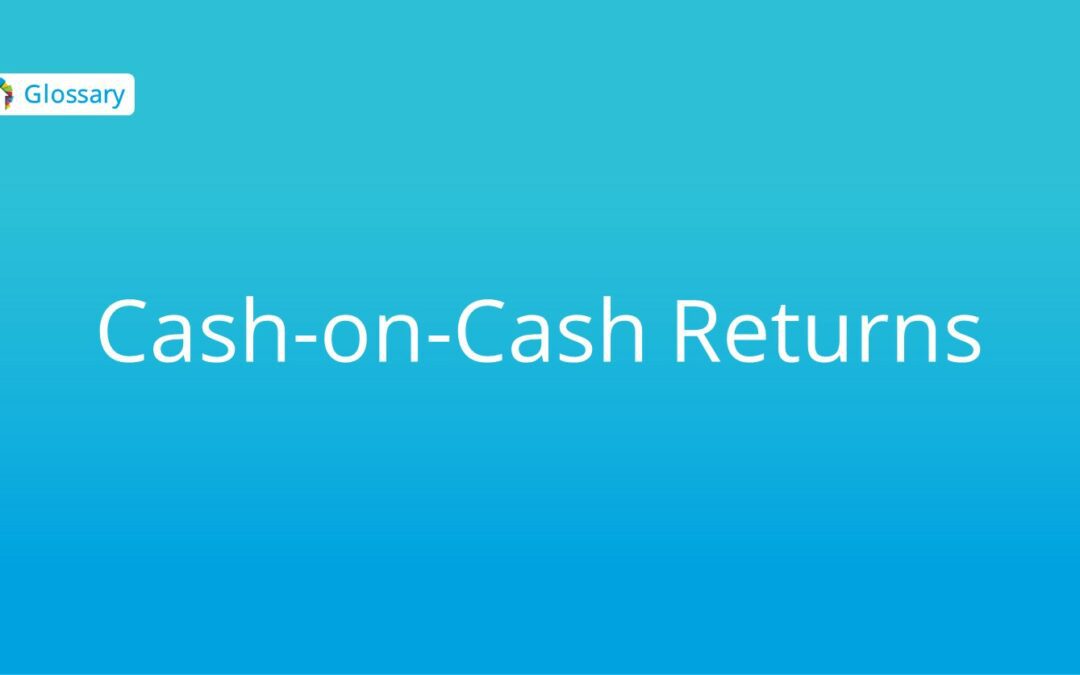 Cash-On-Cash Returns
