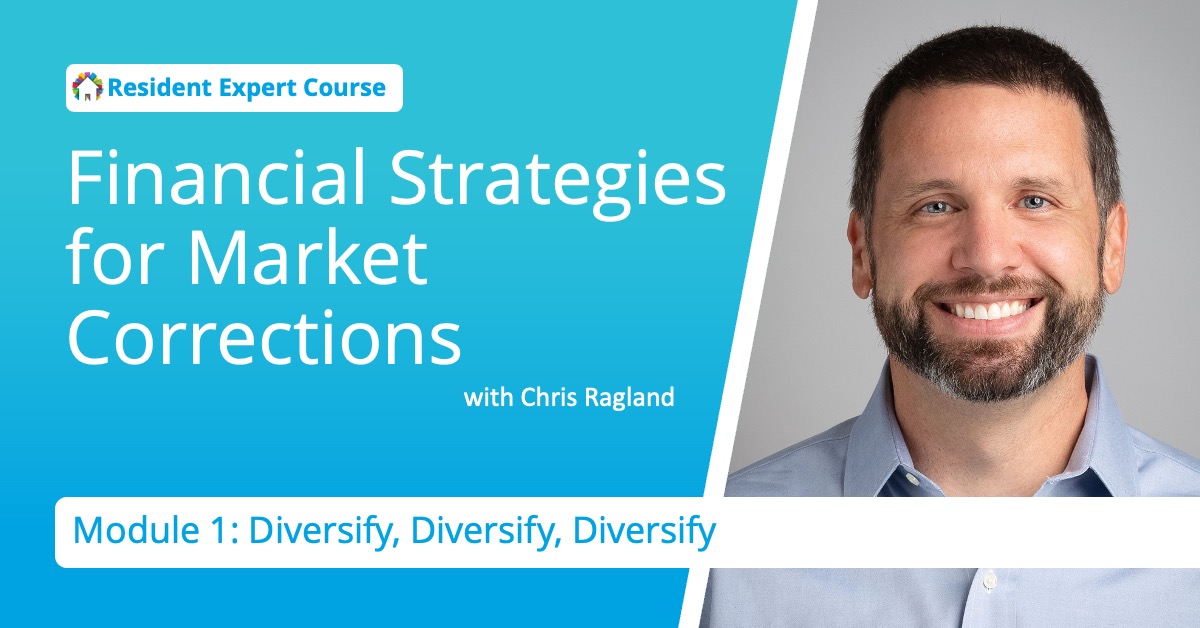 Module 1 Diversify, Diversify, Diversify Think Realty