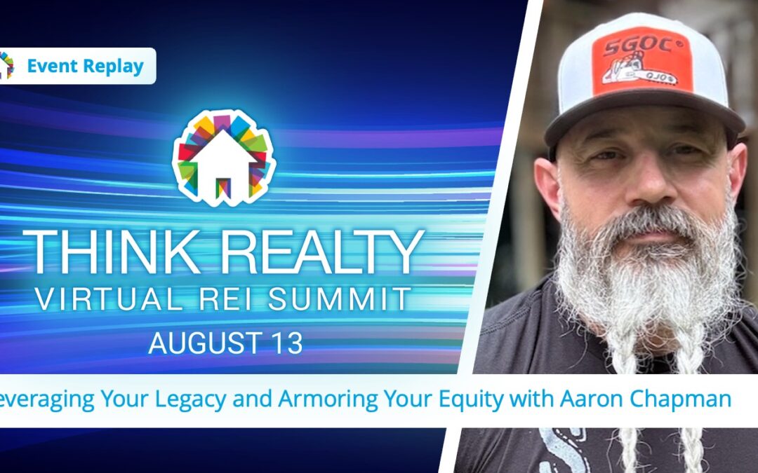 Leveraging Your Legacy and Armoring Your Equity with Aaron Chapman