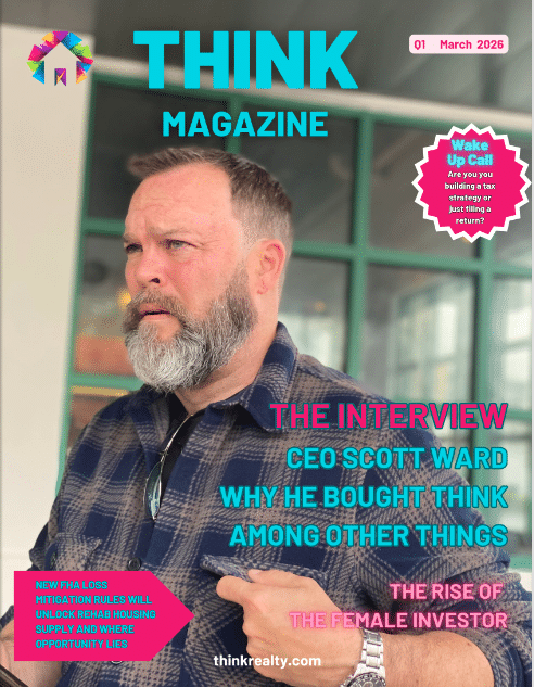 Think Realty Magazine Q1 2026