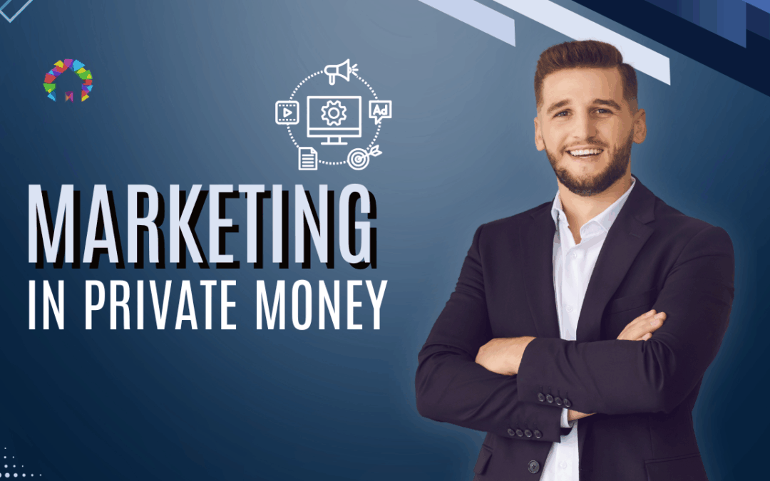 Why Most Private Money Lenders Don&rsquo;t Market &mdash; And Why That&rsquo;s Your Opportunity