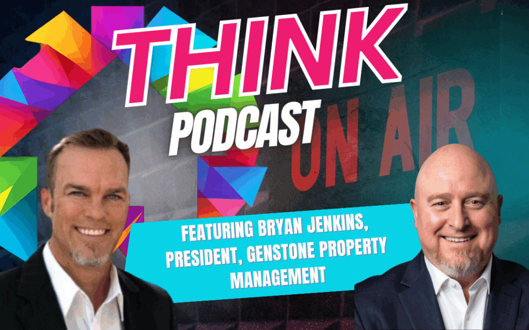 THINK Podcast Featuring Bryan Jenkins